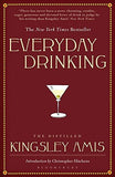 Everyday Drinking, The Distilled Kingsley Amis