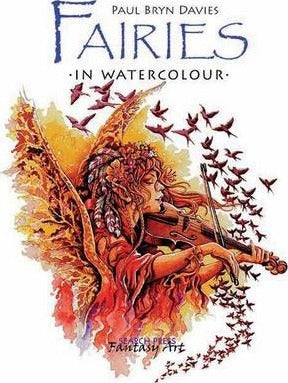 Fairies in Watercolour; Paul Bryn Davies