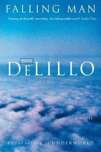 Falling Man; Don Delillo