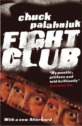 Fight Club; Chuck Palahniuk