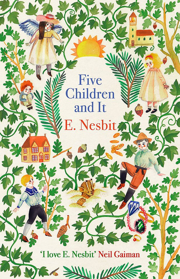 Five Children and It; E. Nesbit