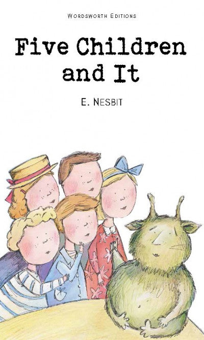 Five Children and It; Edith Nesbit