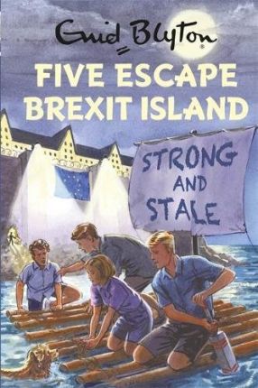 Five Escape Brexit Island; Enid Blyton