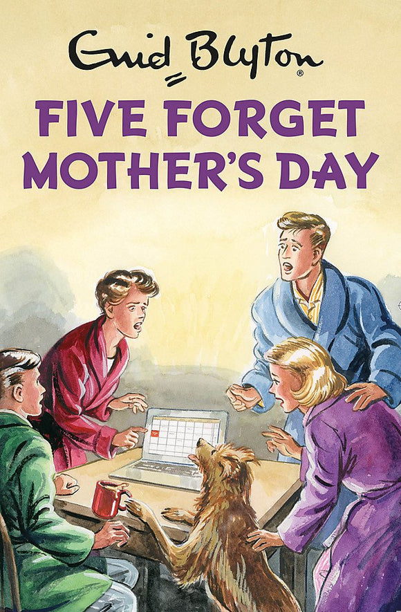 Five Forget Mother's Day; Enid Blyton