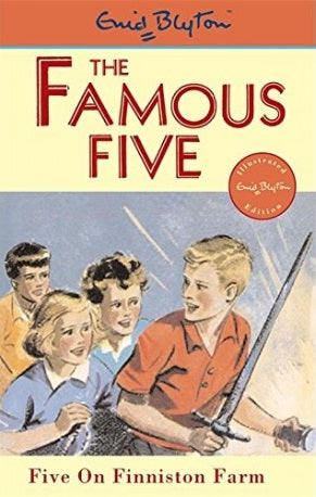 Five On Finniston Farm; Enid Blyton (The Famous Five Book 18)