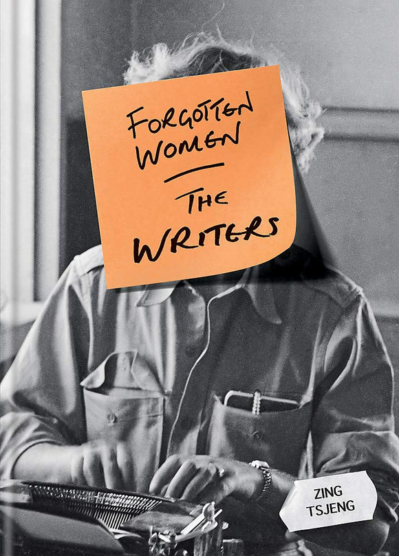 Forgotten Women: The Writers; Zing Tsjeng