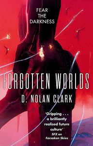 Forgotten Worlds; D. Nolan Clark