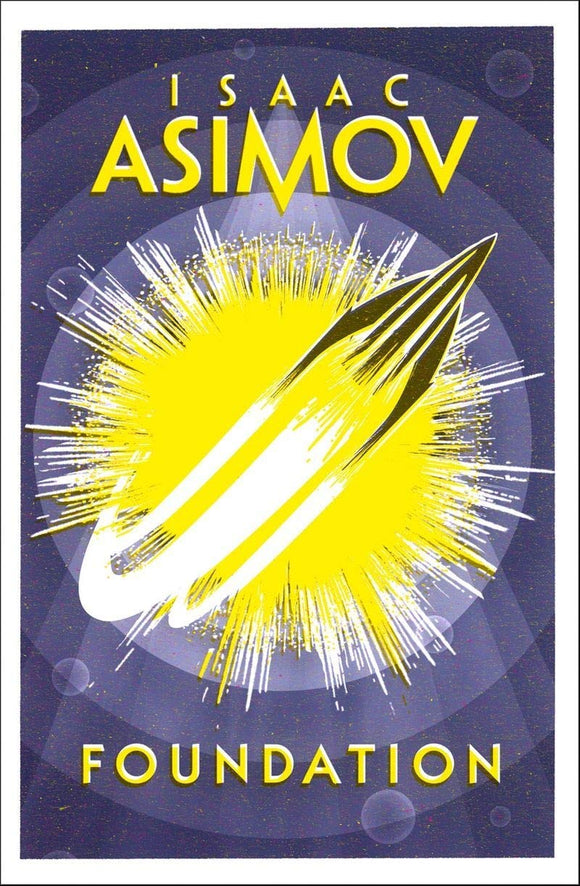 Foundation; Isaac Asimov