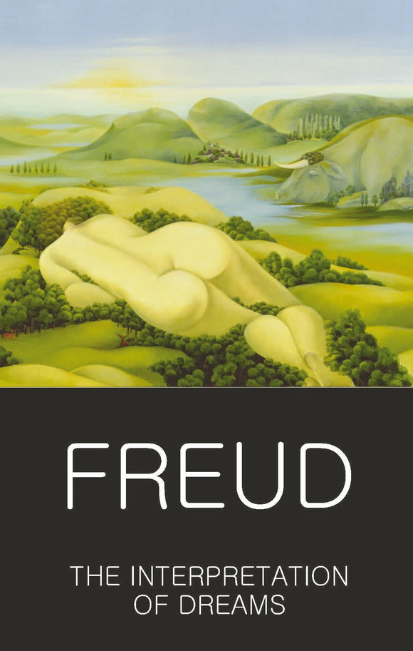 Freud, The Interpretation of Dreams