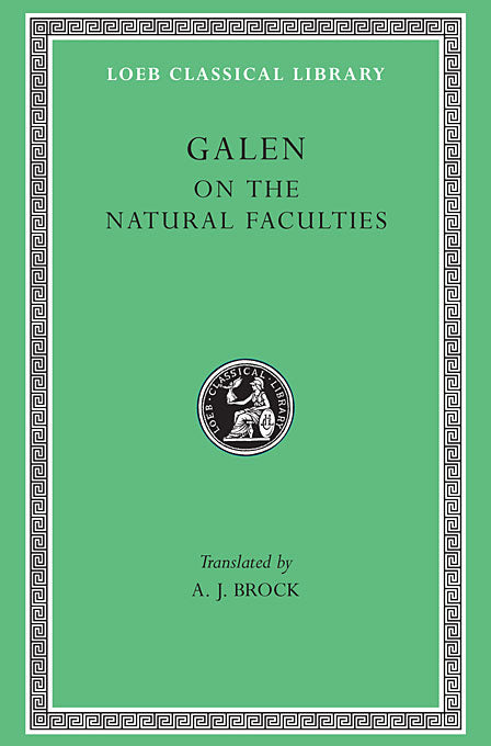 Galen; On the Natural Faculties (Loeb Classical Library)