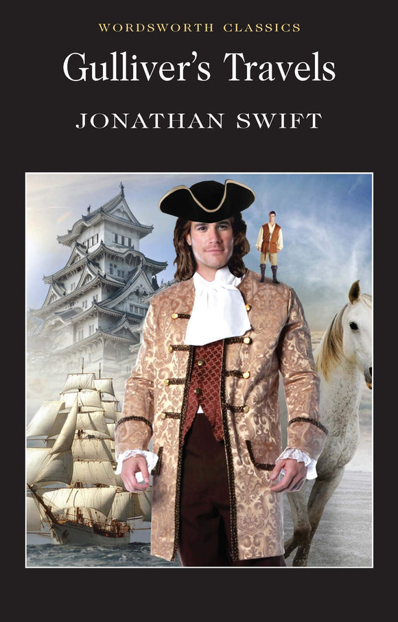 Gulliver's Travels; Jonathan Swift