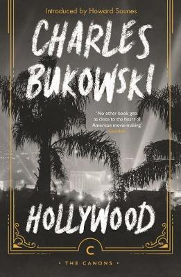 Hollywood; Charles Bukowski