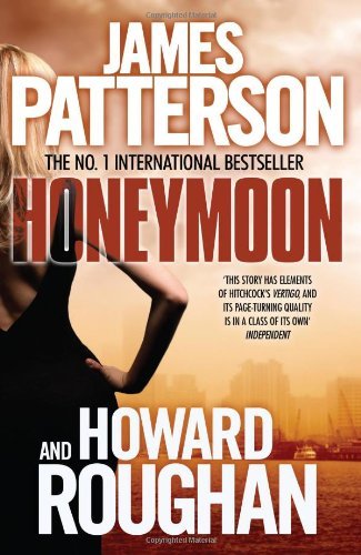 Honeymoon; James Patterson & Howard Roughan