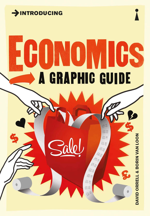 Introducing Economics, A Graphic Guide