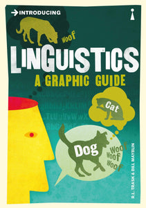 Introducing Linguistics, A Graphic Guide