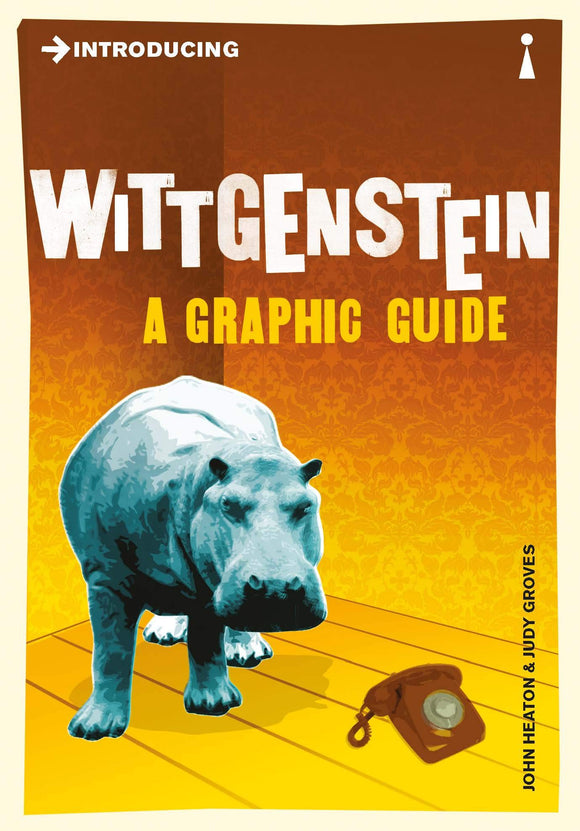 Introducing Wittgenstein, A Graphic Guide