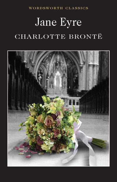 Jane Eyre; Charlotte Bronte