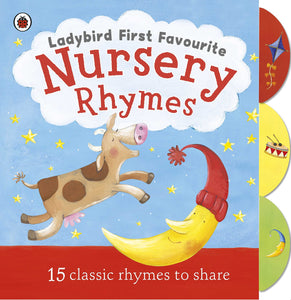 Ladybirds First Favourite Nursery Rhymes: 15 Classic Rhymes to Share