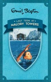 Last Term at Malory Towers; Enid Blyton