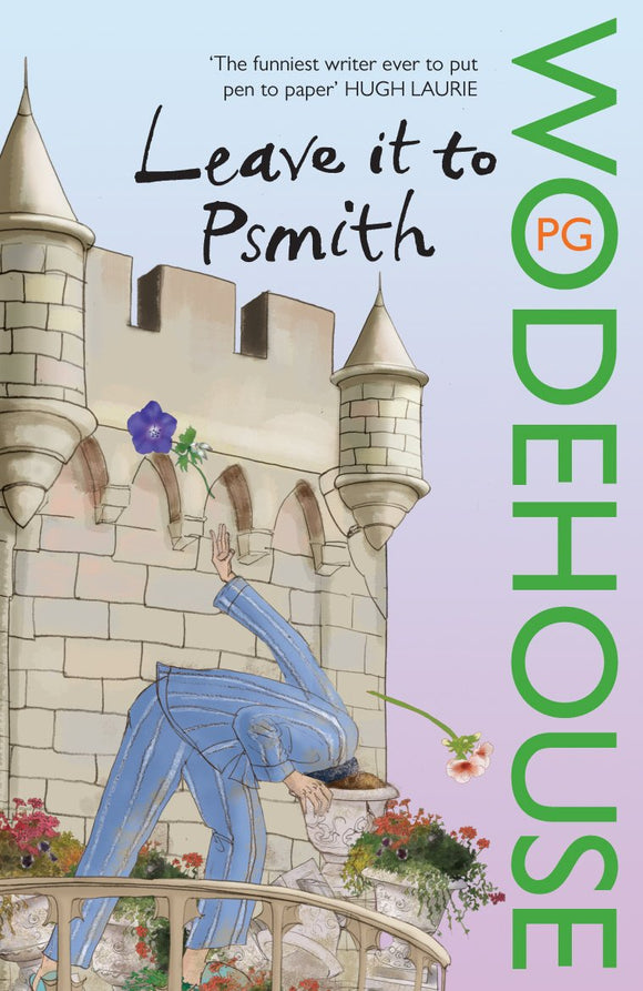 Leave it to Psmith; P.G. Wodehouse