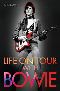 Life on Tour With Bowie; Sean Mayes