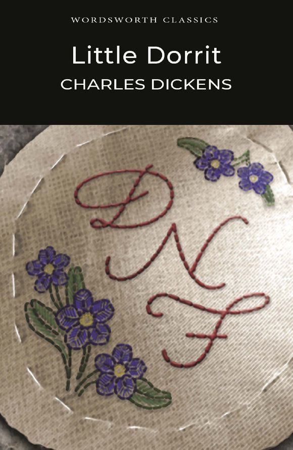 Little Dorrit; Charles Dickens