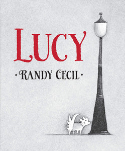 Lucy; Randy Cecil