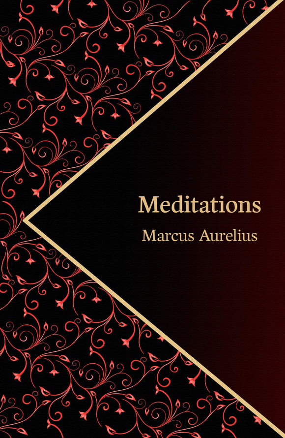 Meditations; Marcus Aurelius