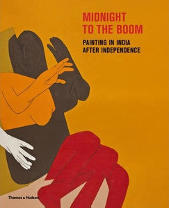 Midnight to the Boom: Painting in India after Independence