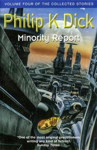 Minority Report; Philip K. Dick