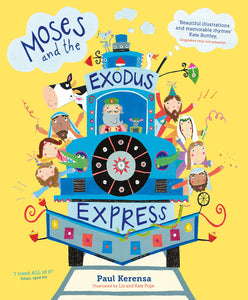 Moses and the Exodus Express; Paul Kerensa