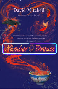 Number 9 Dream; David Mitchell