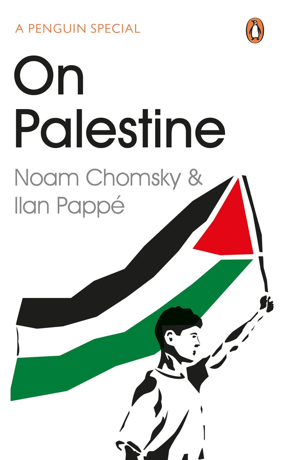 On Palestine; Noam Chomsky & Ilan Pappé