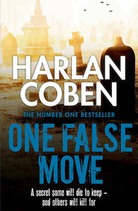 One False Move; Harlan Coben