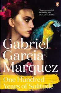 One Hundred Years of Solitude; Gabriel Garcia Marquez