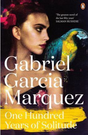 One Hundred Years of Solitude; Gabriel Garcia Marquez