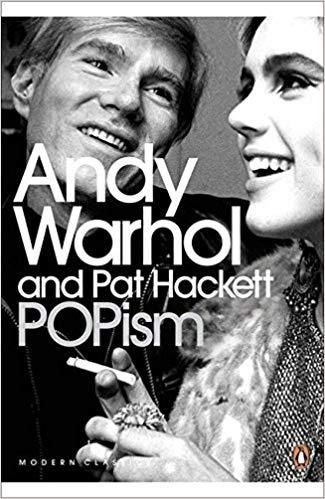 POPism; Andy Warhol and Pat Hackett