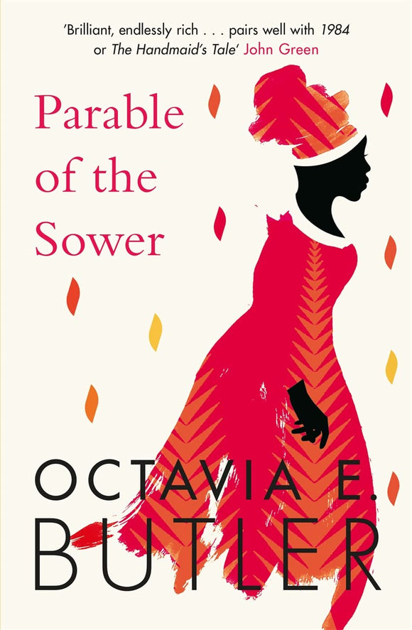 Parable of the Sower; Octavia E. Butler