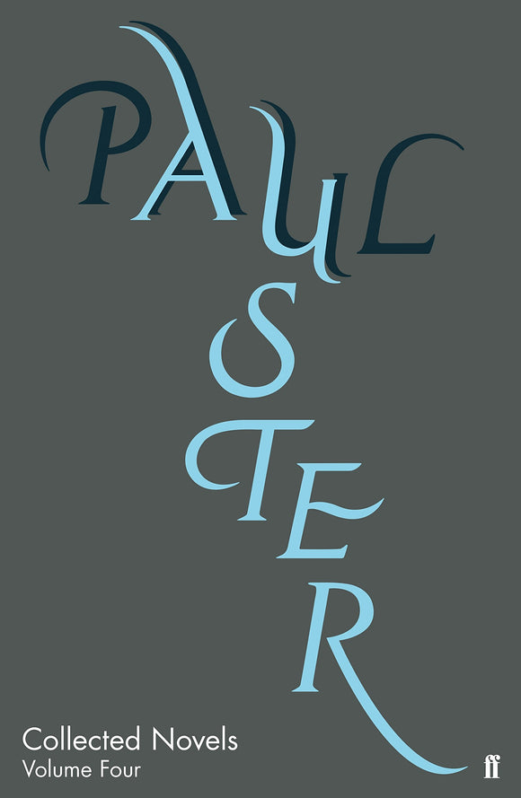 Paul Auster, Collected Novels, Volume Four