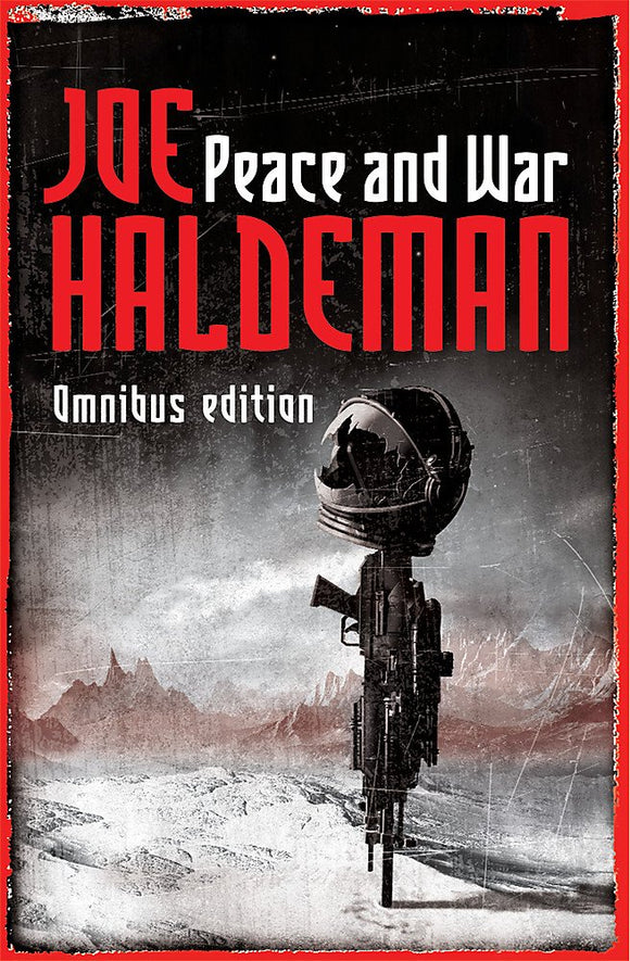 Peace and War: The Omnibus Edition; Joe Haldeman