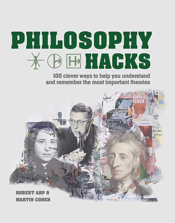 Philosophy Hacks; Robert Arp & Martin Cohen
