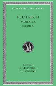Plutarch; Moralia Volume XI (Loeb Classical Library)