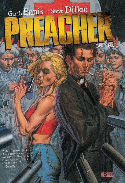 Preacher Book Two; Garth Ennis & Steve Dillon – The Secret Bookstore