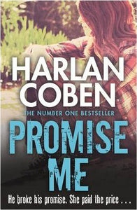 Promise Me; Harlan Coben