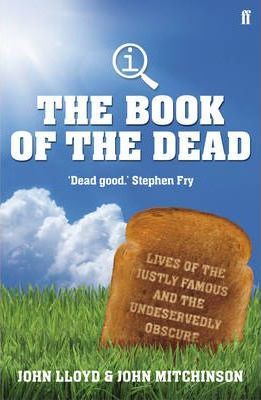 QI: The Book of the Dead; John Lloyd & John Mitchinson