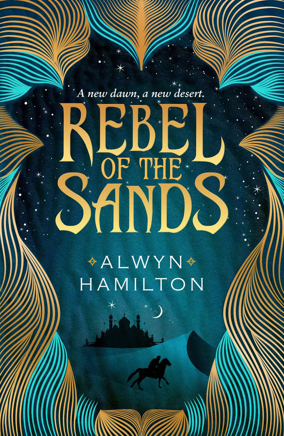 Rebel of The Sands; Alwyn Hamilton