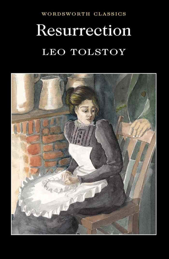 Resurrection; Leo Tolstoy