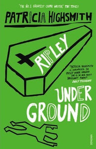 Ripley Underground; Patricia Highsmith