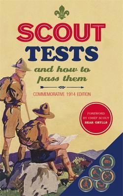 Scout Tests and How to Pass Them, Commemorative 1914 Edition