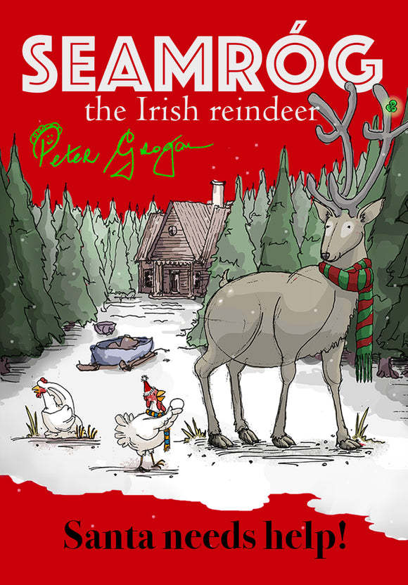 Seamróg the Irish Reindeer; Peter Grogan